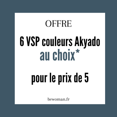 Offre 6 VSP akyado pour le prix de 5